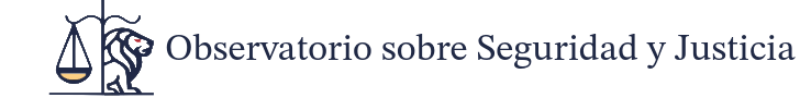 Observatorio sobre Seguridad y Justicia